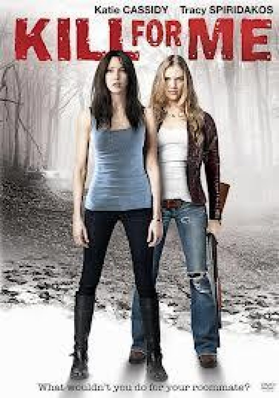 Kill For Me (2013)