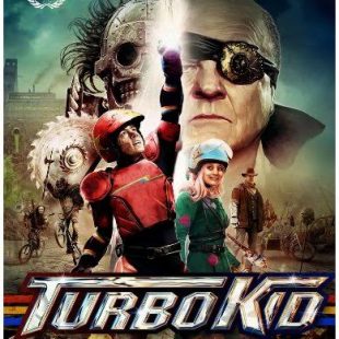 Turbo Kid (2015) Review