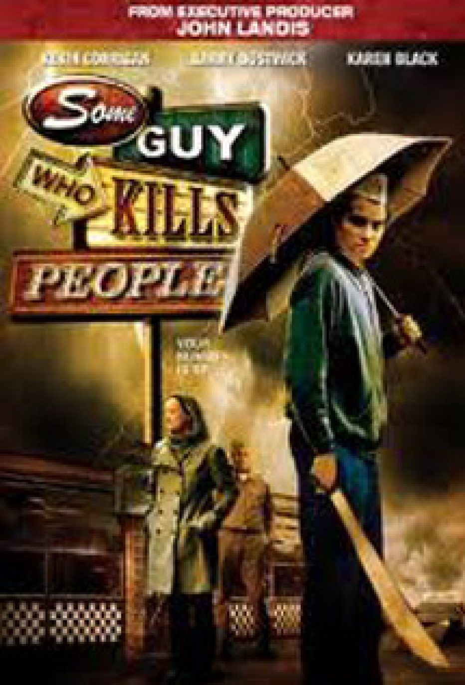 Some Guy Who Kills People (2011)