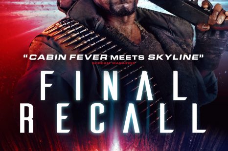 FINAL RECALL, STARRING WESLEY SNIPES, RELEASES ON DVD 21ST AUGUST 2017