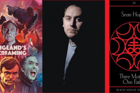 Acclaimed British filmmaker & author Sean Hogan steps inside the world of UK Horror with release of two books