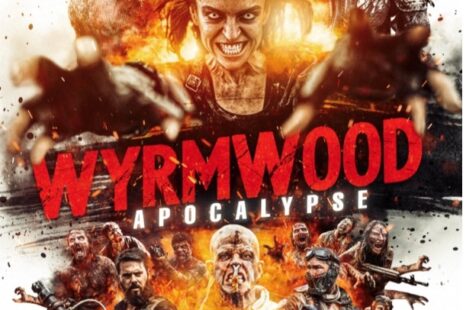 WYRMWOOD: APOCALYPSE (2021) Review