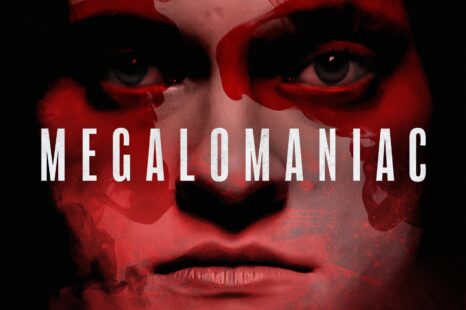 Megalomaniac (2022) Review