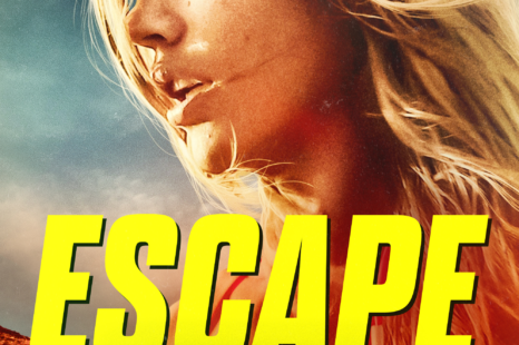 Escape | New Trailer and Poster released for survival thriller