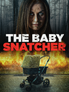 The Baby Snatcher