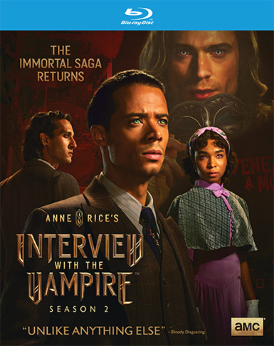 Anne Rice’s Interview With The Vampire Season 2 + Box set arrive on Blu-ray, DVD & digital 7 October