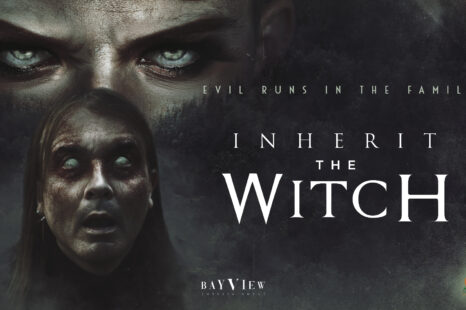 Inherit The Witch | New Psychological Horror Available on Digital 24th September