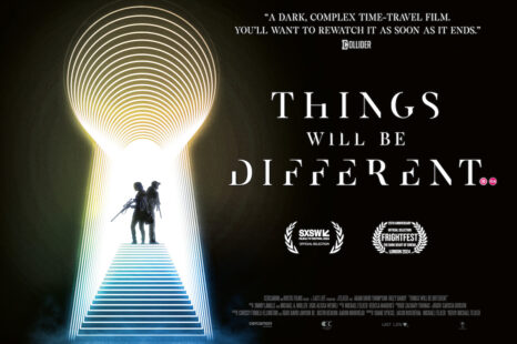 Things Will Be Different | Twisted Sci-fi Thriller In UK Cinemas 4th October