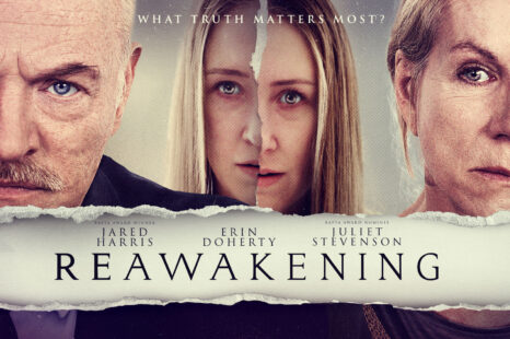Signature Entertainment is proud to present the UK trailer and artwork for British thriller Reawakening, releasing on Digital Platforms 18 November