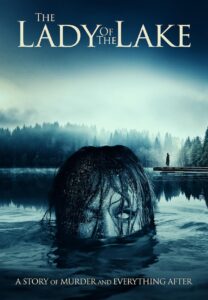 The Lady Of The Lake Keyart Final - Creepy looking lady in water