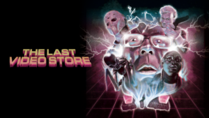 The Last Video Store Poster Image