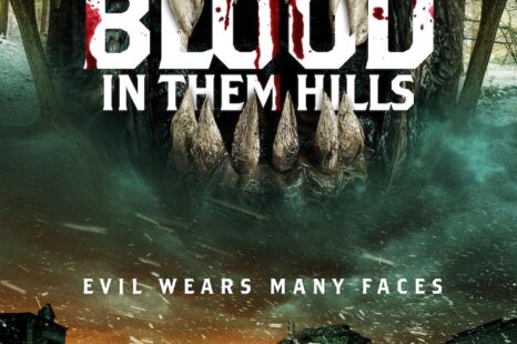 Evil thrives in the old west in Uncork’d Entertainment’s new horror/thriller BLOOD IN THEM HILLS