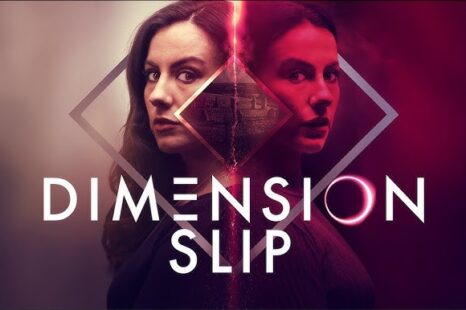 ‘Dimension Slip’ thrilling sci-fi chiller arrives on digital 28 April