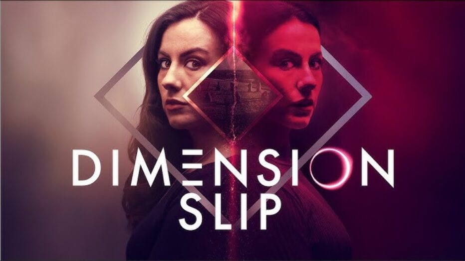 ‘Dimension Slip’ thrilling sci-fi chiller arrives on digital 28 April