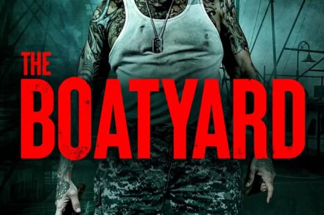 The Boatyard (2025) Review