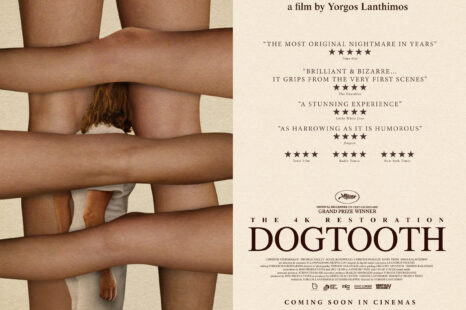 YORGOS LANTHIMOS’ DOGTOOTH RETURNS TO UK & IRELAND CINEMAS ON 29 AUGUST IN STUNNING 4K RESTORATION