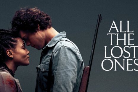 ‘All the Lost Ones’ a chilling post-apocalyptic terror filled battle for survival storms onto UK digital 1 September