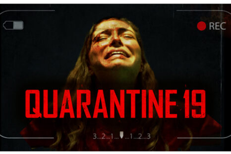 QUARANTINE–19 (2022) Review