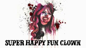 Super Happy Fun Clown To Stream Exclusively On Bloodstream January 1