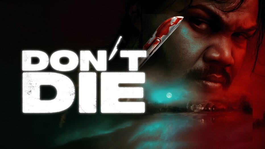 Don’t Die (2023) Review