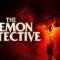 The Demon Detective (2025) Review