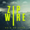 Zip Wire (2026) Review