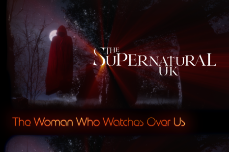 The Supernatural UK presents Burford Priory: The Woman Who Watches Over Us