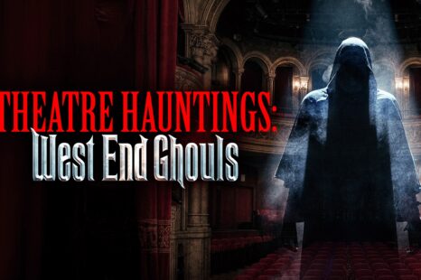 Theatre Hauntings: West End Ghouls (2026) Review